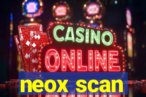 neox scan